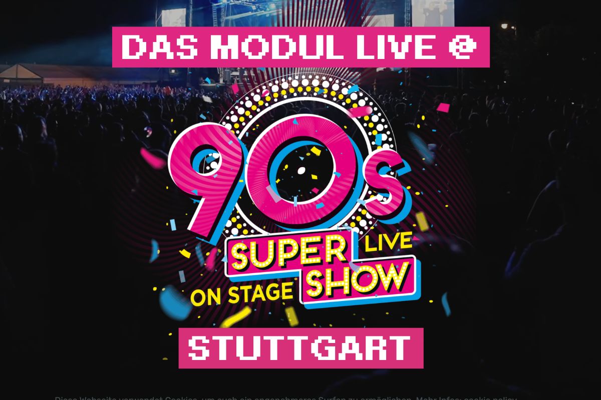Das Modul live bei der 90er Supershow